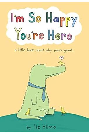 i'm So Happy You're Here