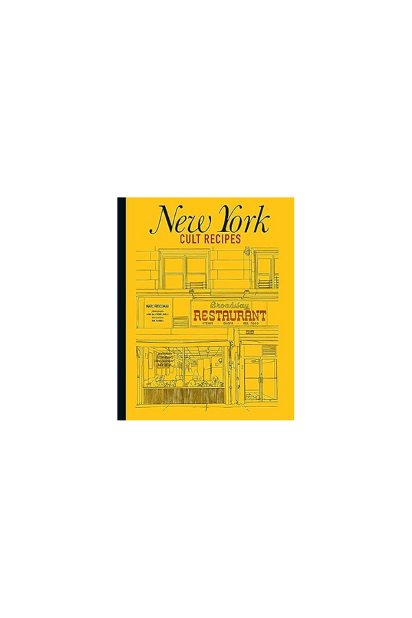 New York Cult Recipes Cook Book