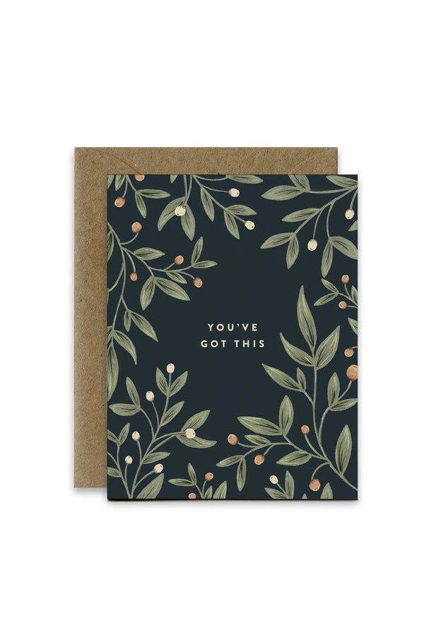 You've Got This Card